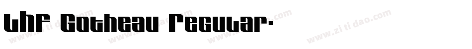 LHF Gotheau Regular字体转换